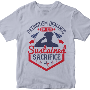 Patriotism demands of us sustained sacrifice