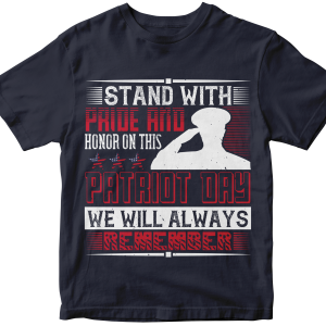 Stand with pride and honor on this Patriot Day. We will always remember