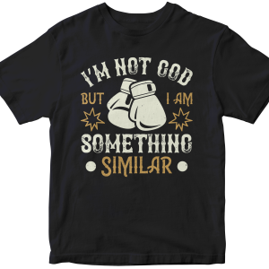 IΓÇÖm not God, but I am something similar