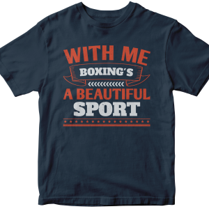 With me, boxing's a beautiful sport