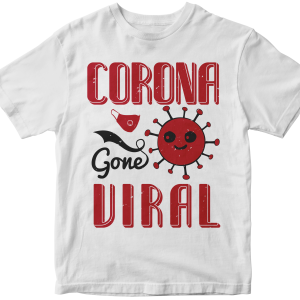Corona gone viral