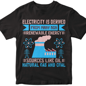 Electricity is derived from many non-renewable energy sources like oil, natural gas and coal