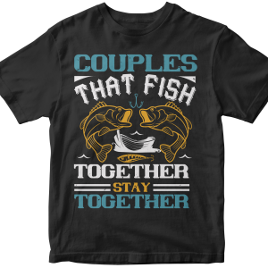 COUPLES THAT FISH TOGETHER