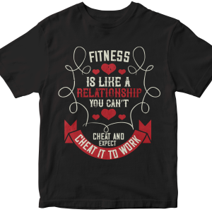 Fitness is like a relationship. You canΓÇÖt cheat and expect it to work