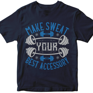 Make Sweat Your Best Accessory