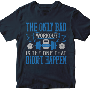 The only bad workout is the one that didnΓÇÖt happen