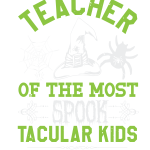 Teacher of the most..