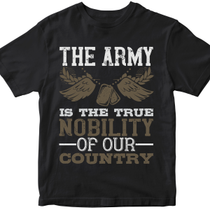 The Army is the true nobility of our country