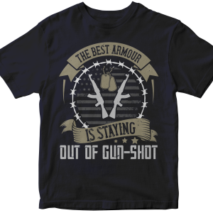 The best armour is staying out of gun-shot