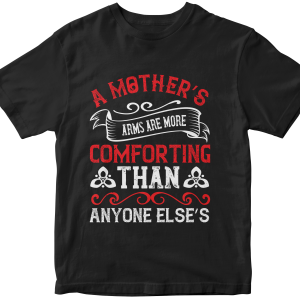 A motherΓÇÖs arms are more comforting than anyone elseΓÇÖs