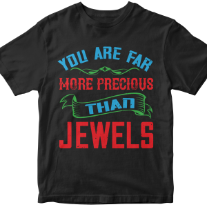 You are fare more precious