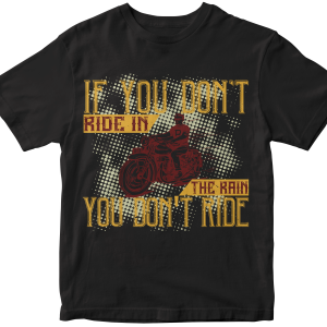 If you don't ride in the rain, you don't ride