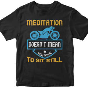 Meditation doesn't mean you have to sit still