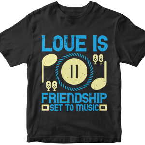 Love is friendship set to music