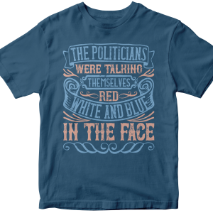 The politicians were talking themselves red, white and blue in the face