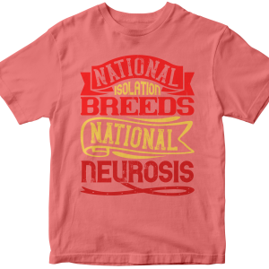 National isolation breeds national neurosis