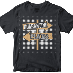 Quarantine plans