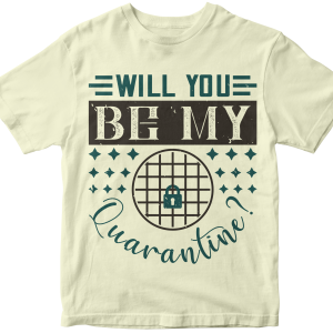 Will you be my quarantine