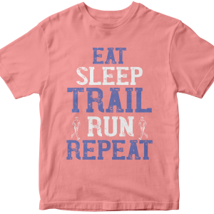 Eat sleep trail run repeat