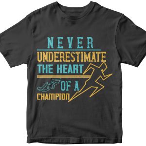 Never underestimate the heart of a champion
