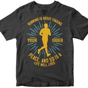 Running is about finding your inner peace, and so is a life well lived