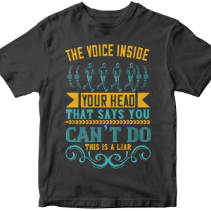 The voice inside your head that says you canΓÇÖt do this is a liar