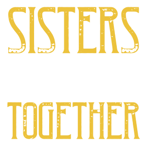Sisters are like fat thigh  they stick together