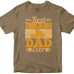 Best Trucking Dad Ever