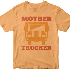Mother Trucker