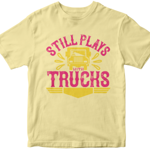 Still Plays With Trucks01