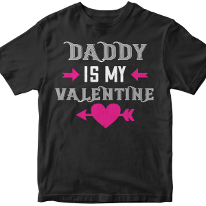 Daddy is my valentine
