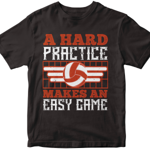 A hard practice makes an easy game