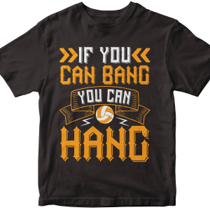 If you can bang, you can hang