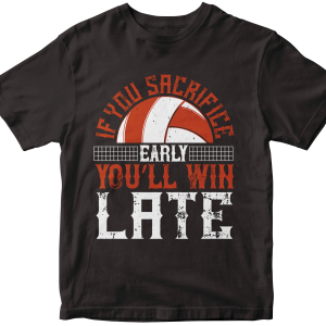 If you sacrifice early, youΓÇÖll win late