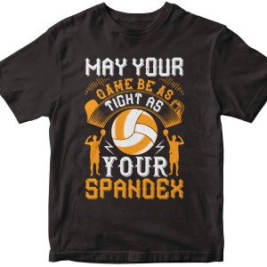 May your game be as tight as your spandex