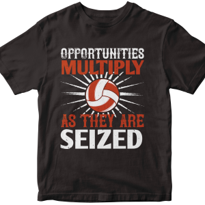 Opportunities multiply as they are seized