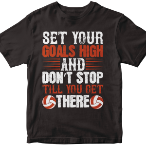 Set your goals high, and donΓÇÖt stop till you get there